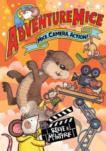 Adventuremice: Mice, Camera, Action! - 9781788453363