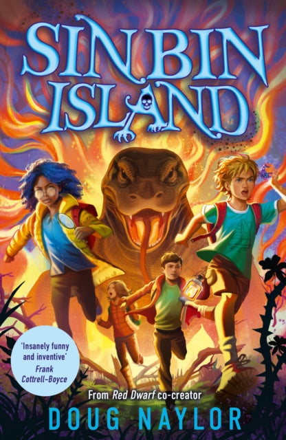 Sin Bin Island - the unmissable brand-new adventure from RED DWARF co-creator and SUNDAY TIMES bestselling Doug Naylor - 9781788453707