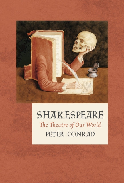 Shakespeare : The Theatre of Our World - 9781788540179