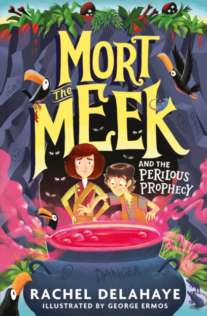Mort the Meek and the Perilous Prophecy - 9781788955706