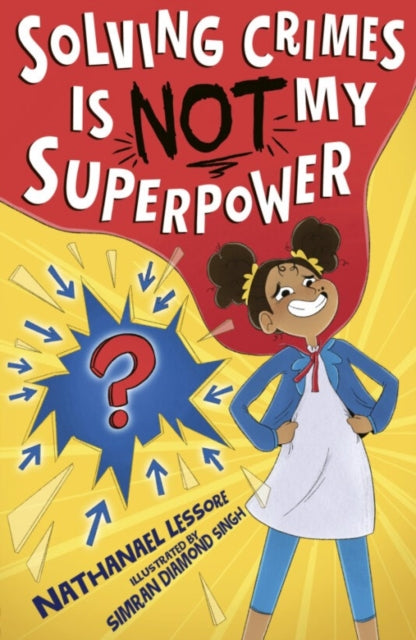 Solving Crimes Is NOT My Superpower - 9781788956642