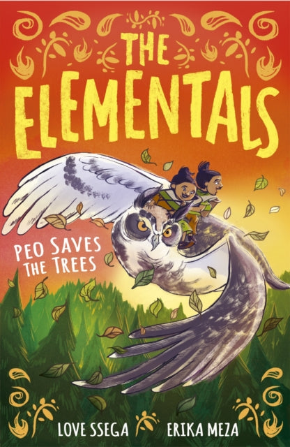 The Elementals: Peo Saves the Trees - 9781788958172