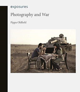 Photography and War - 9781789141450