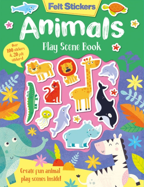 Felt Stickers Animals Play Scene Book - 9781789585155