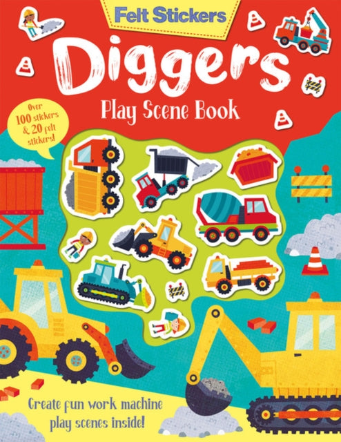 Felt Stickers Diggers Play Scene Book - 9781789585162
