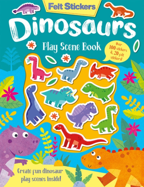 Felt Stickers Dinosaur Play Scene Book - 9781789585278