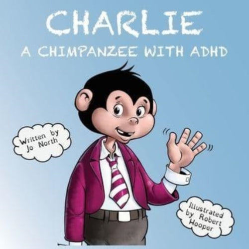 Charlie a chimpanzee with ADHD - 9781800680135