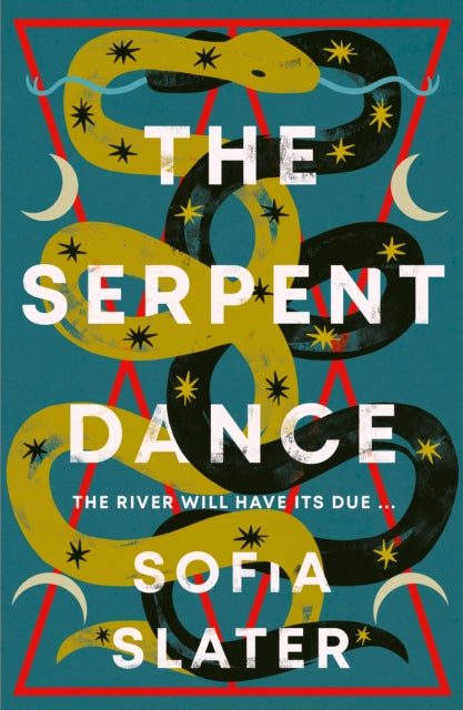 The Serpent Dance : A Twisty Murderous Midsummer Read - 9781800752573