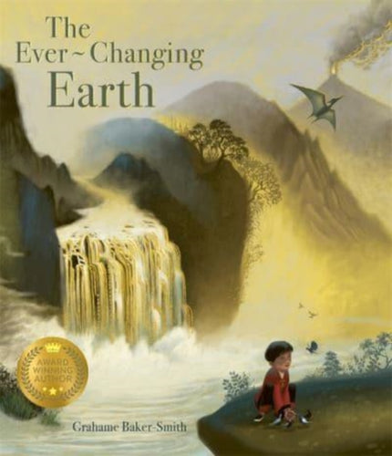 The Ever-changing Earth - 9781800782211