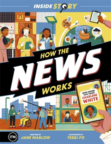 Inside Story: How the News Works - 9781800782594