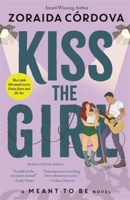 Kiss the Girl: A Meant to Be Novel - 9781800786226