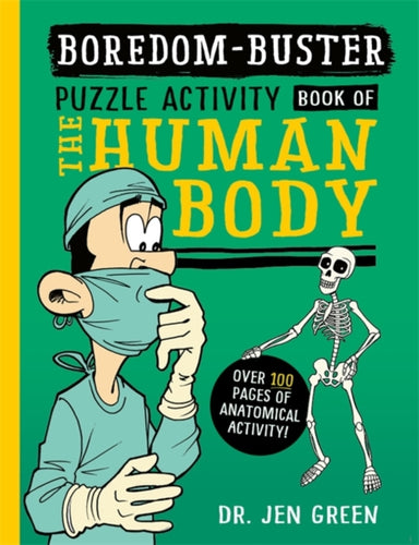 Boredom Buster: A Puzzle Activity Book of the Human Body - 9781800788787