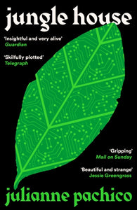 Jungle House : 'A brilliant AI mystery' the Bookseller - 9781800817623