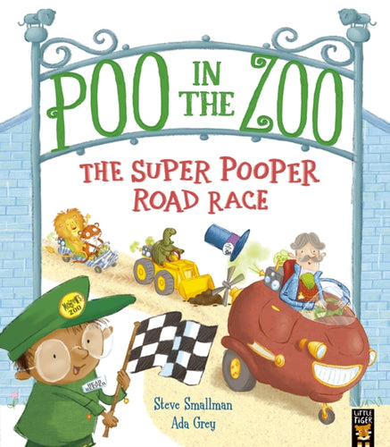 Poo in the Zoo: The Super Pooper Road Race - 9781801046480