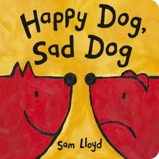 Happy Dog, Sad Dog - 9781801048163