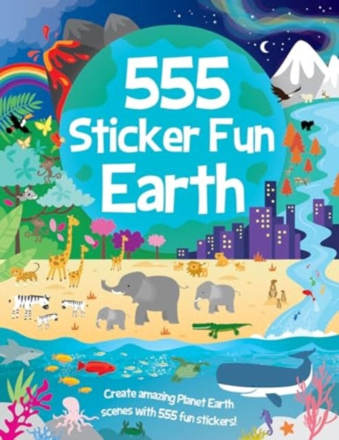 555 Sticker Fun - Earth Activity Book - 9781801059282