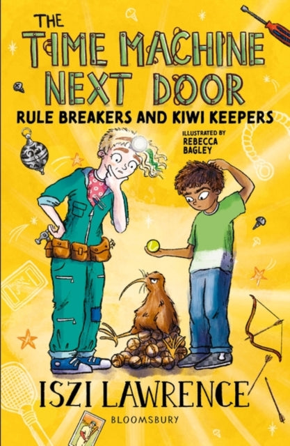 The Time Machine Next Door: Rule Breakers and Kiwi Keepers - 9781801991162
