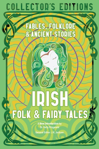 Irish Folk & Fairy Tales : Fables, Folklore & Ancient Stories - 9781804172285
