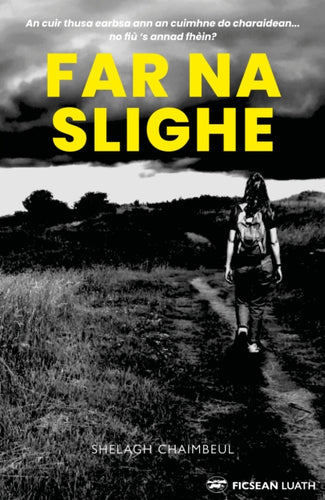 Far na Slighe - 9781804251294