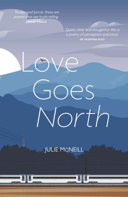 Love Goes North - 9781804252369