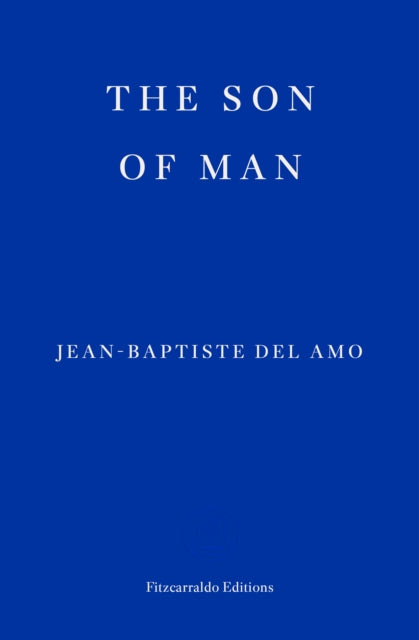 The Son of Man - 9781804270912