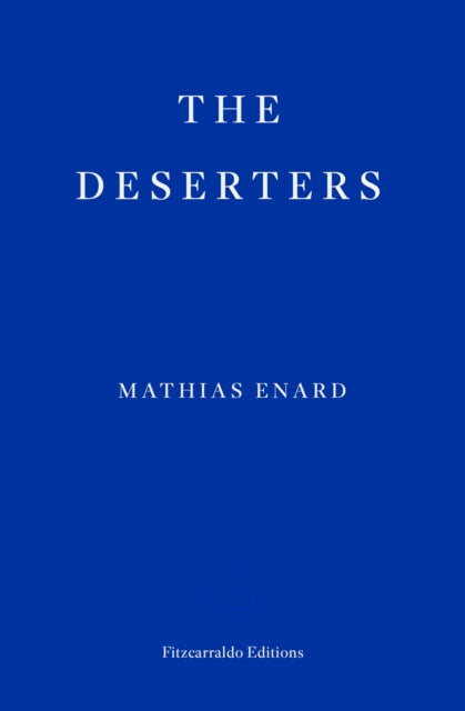The Deserters - 9781804271636