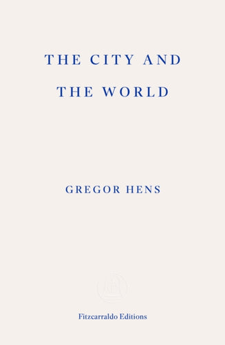 The City and the World - 9781804271698
