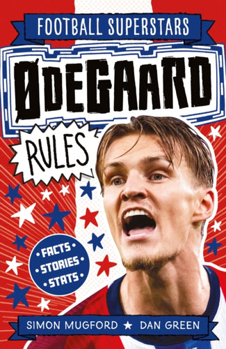 Football Superstars: Ødegaard Rules - 9781804538876