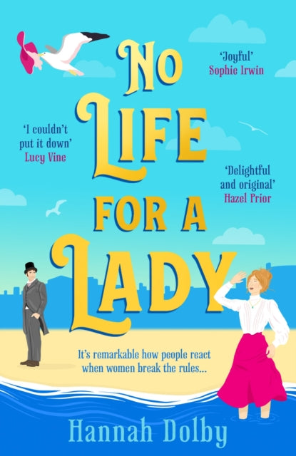 No Life for a Lady : The absolutely joyful and uplifting historical rom-com everyone is talking about in 2024 - 9781804544389