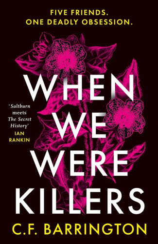 When We Were Killers : A gripping, shocking dark academia thriller about toxic friendship set in Scotland - 9781804545751
