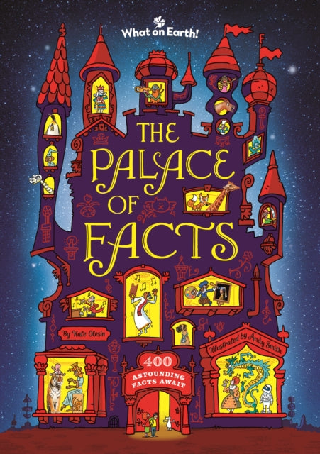 The Palace of Facts : 400 Astounding Facts Await… - 9781804661703