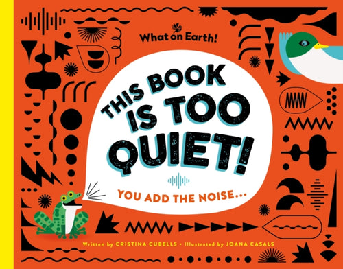 This Book is Too Quiet! : You add the noise... - 9781804661802