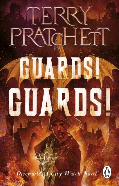 Guards! Guards! : (Discworld Novel 8) - 9781804990674