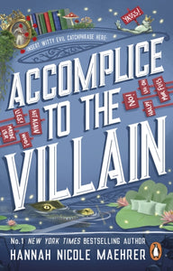 Accomplice to the Villain - 9781804993408