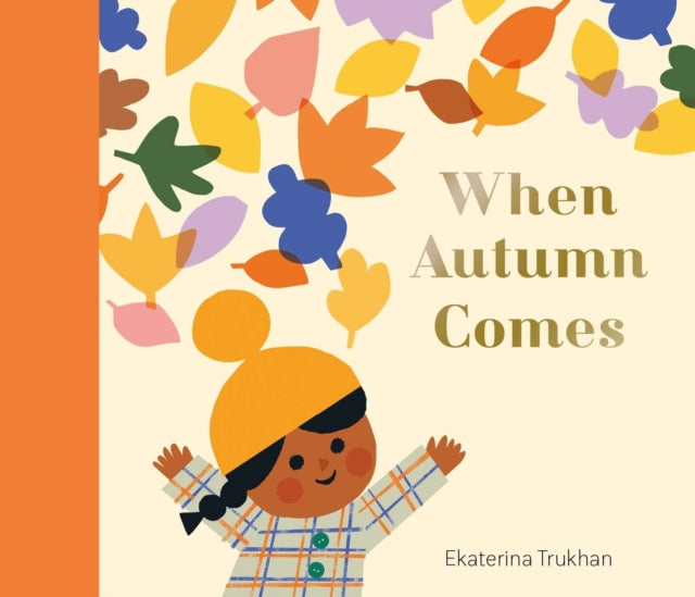 National Trust: When Autumn Comes - 9781805130833