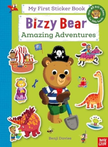 Bizzy Bear: My First Sticker Book: Amazing Adventures - 9781805131694