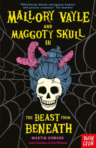 Mallory Vayle and Maggoty Skull in... The Beast from Beneath - 9781805132264