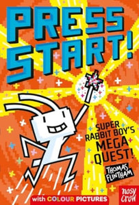 Press Start! Super Rabbit Boy's Mega Quest!-9781805132271