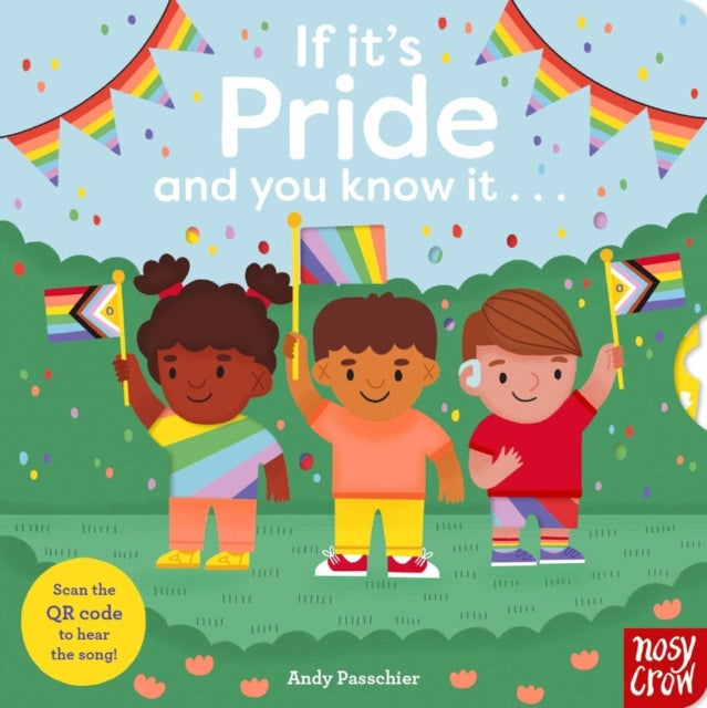 If It's Pride And You Know It . . . - 9781805132639