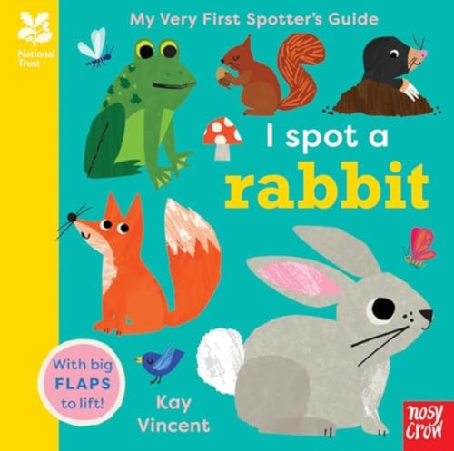 National Trust: My Very First Spotter's Guide: I Spot A Rabbit - 9781805132738