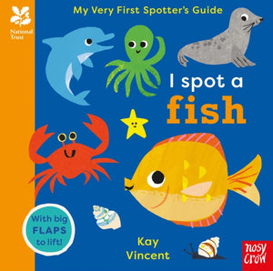 National Trust: My Very First Spotter's Guide: I Spot A Fish - 9781805132745