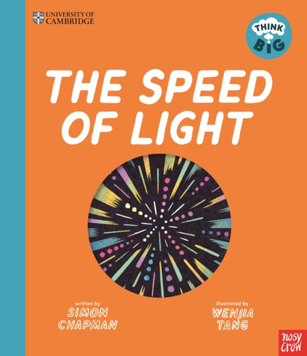 University of Cambridge: Think Big: The Speed of Light - 9781805133162