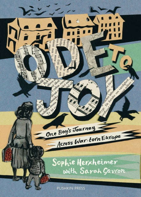 Ode to Joy : One Boy’s Journey Across War-torn Europe - 9781805338123