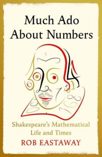 Much Ado About Numbers - 9781805460275
