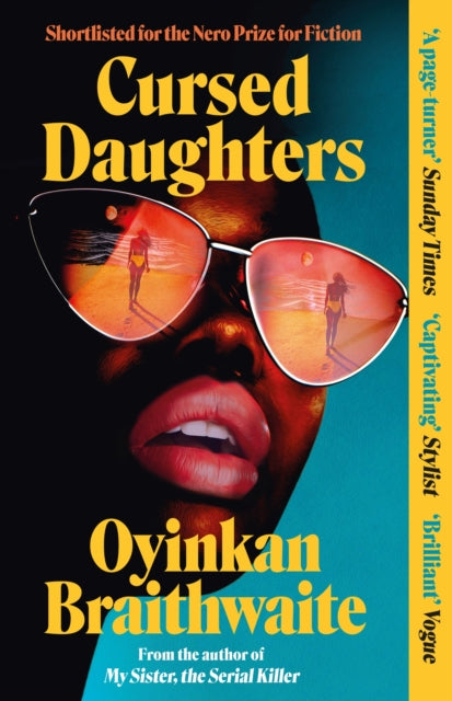 Cursed Daughters : The CAPTIVATING bestselling page-turner, from the author of My Sister, the Serial Killer - 9781805463382