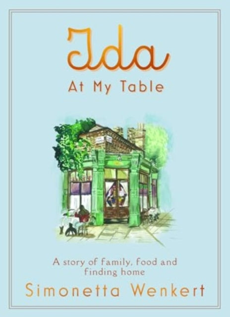 Ida at My Table - 9781835011096