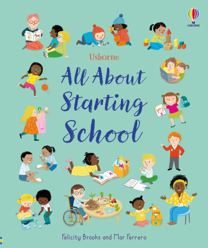 All About Starting School - 9781835408841