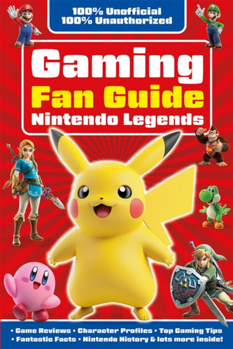 Gaming Fan Guide Nintendo Legends - 9781835552964