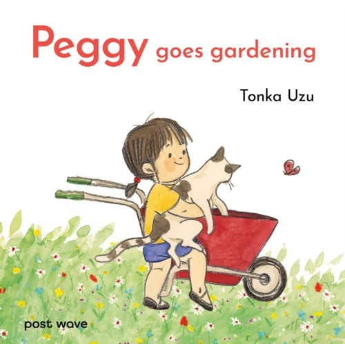 Peggy Goes Gardening - 9781836270157