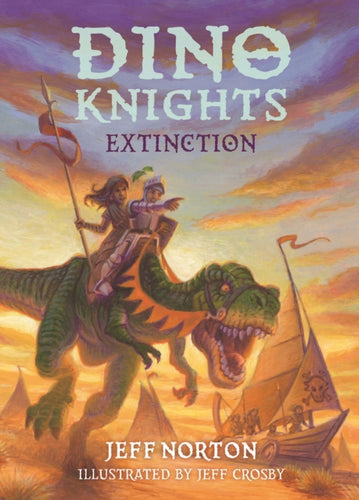 Dino Knights: Extinction - 9781836300083